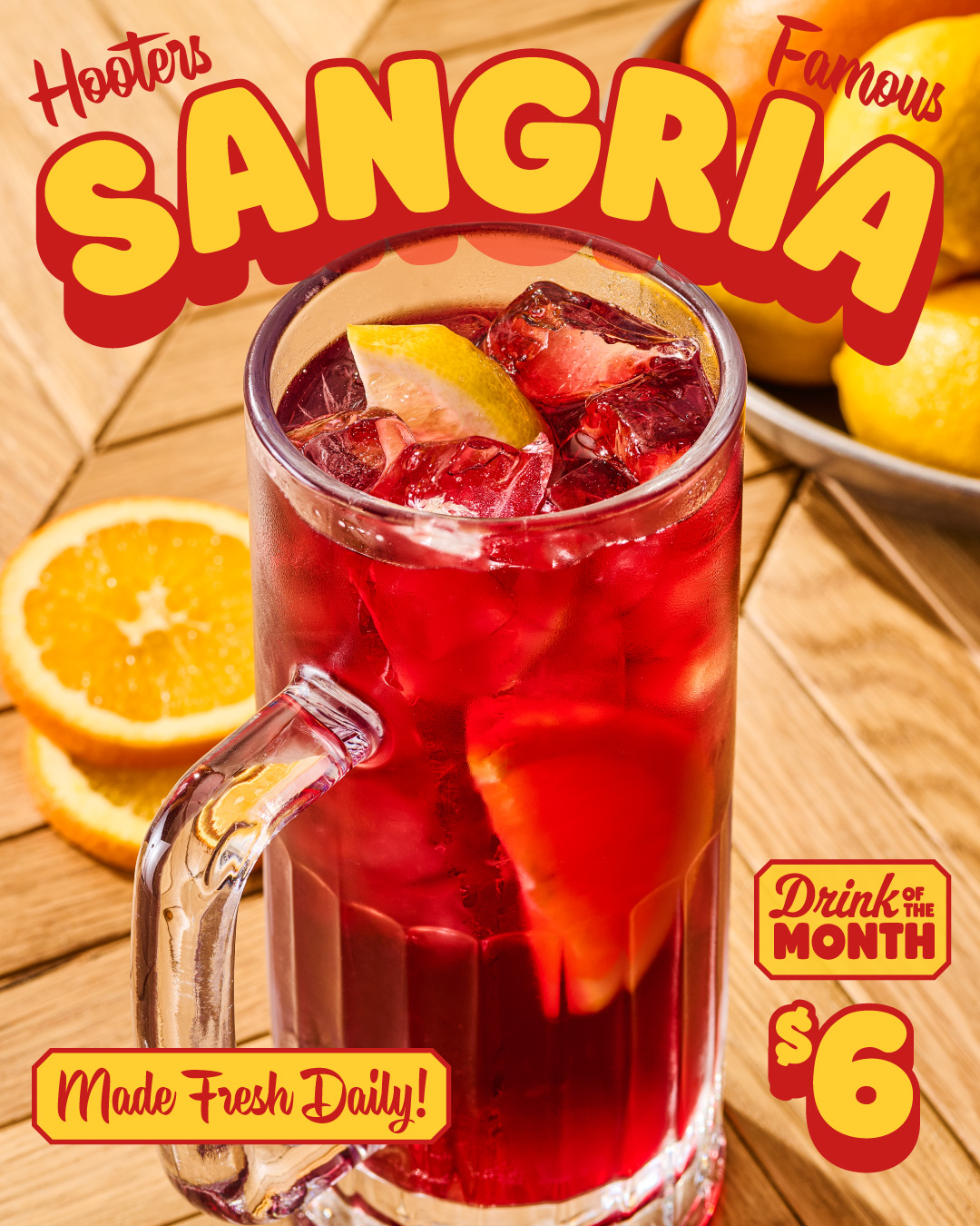 Drink of the Month - Hooters Famous Sangria - Made Fresh Daily - $6