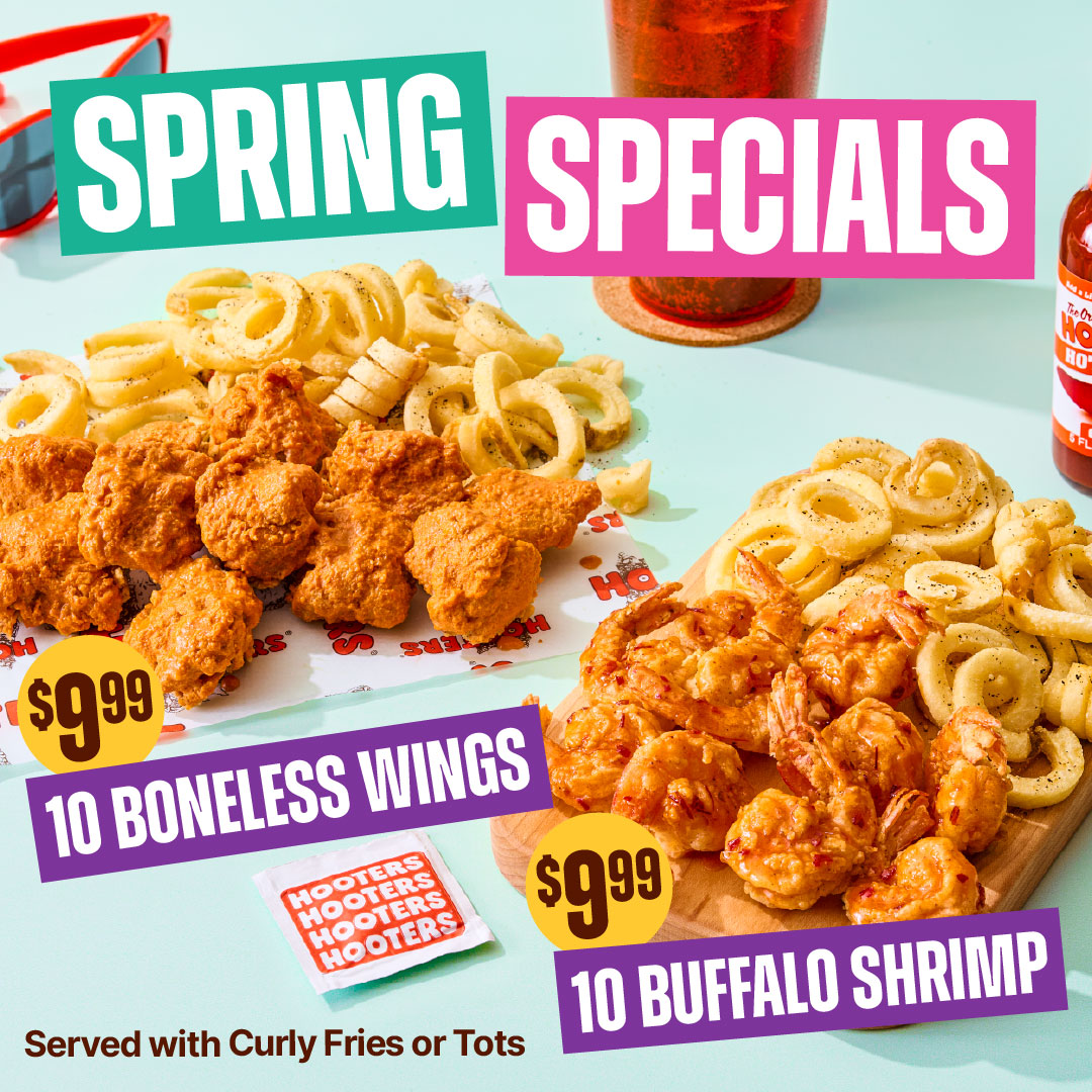 Spring Specials at Hooters | 10 Boneless Wings or 10 Buffalo Shrimp & Fries for just $9.99