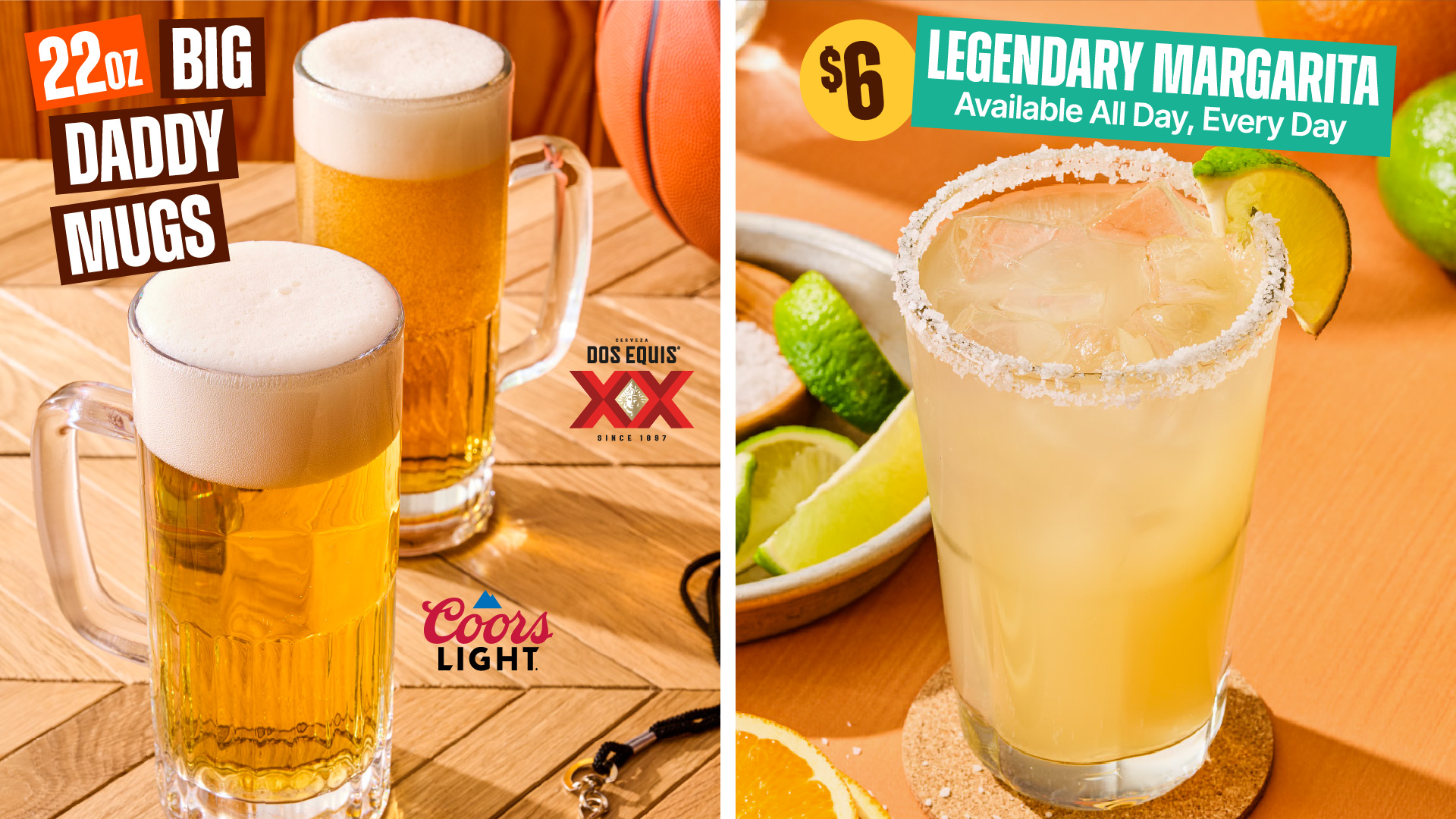 220z Big Daddy Mugs & $6 Legendary Margarita, served all day, every day