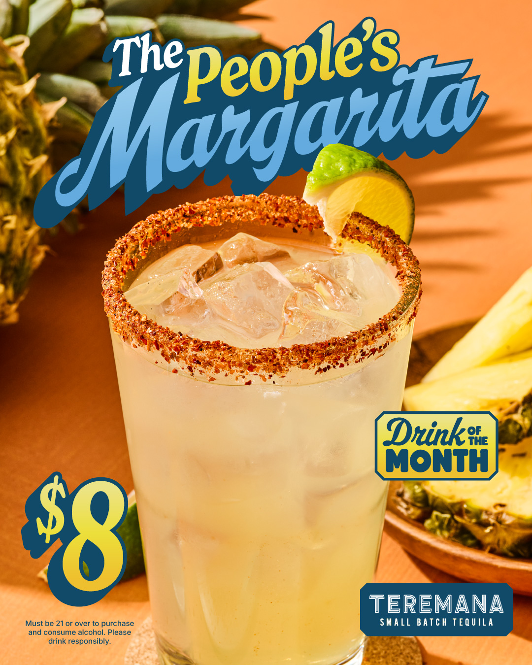 April Drink of the Month | The People's Margarita | Made with Teremana Tequila | $8