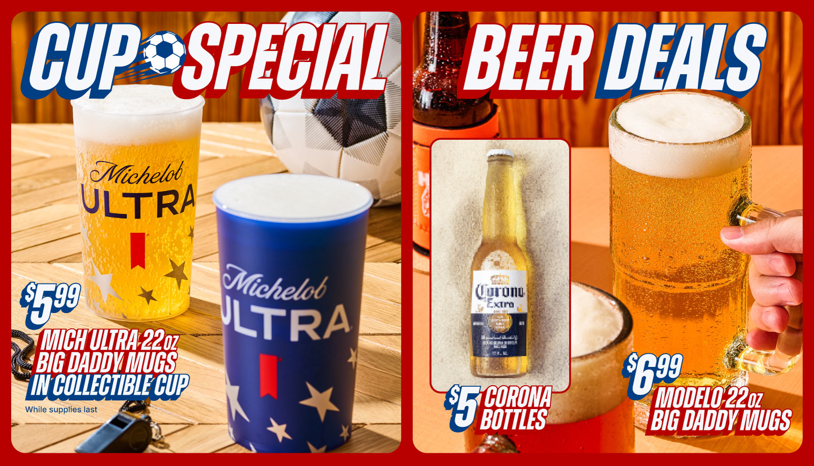 Beer Deals & Cup Special